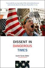 Dissent in Dangerous Times