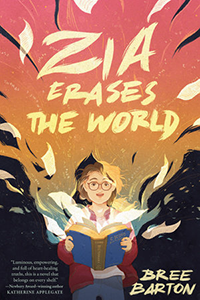 A book cover titled Zia Erases the World