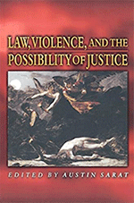 Book cover of Law, Violence and the Possibility of Justice